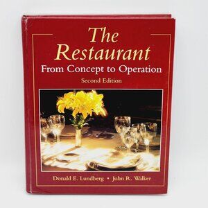 The Restaurant From Concept to Operation Textbook Lundberg Walker Hardcover